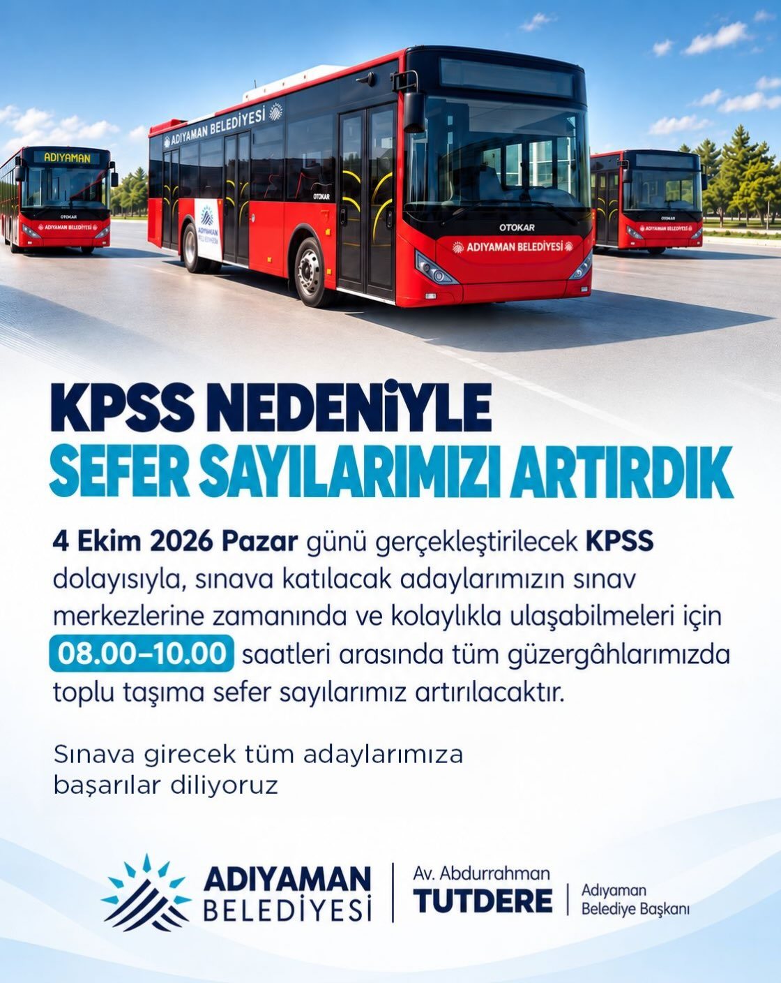 KPSS NEDENİYLE SEFER SAYILARIMIZI ARTIRDIK